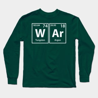 War (W-Ar) Periodic Elements Spelling Long Sleeve T-Shirt